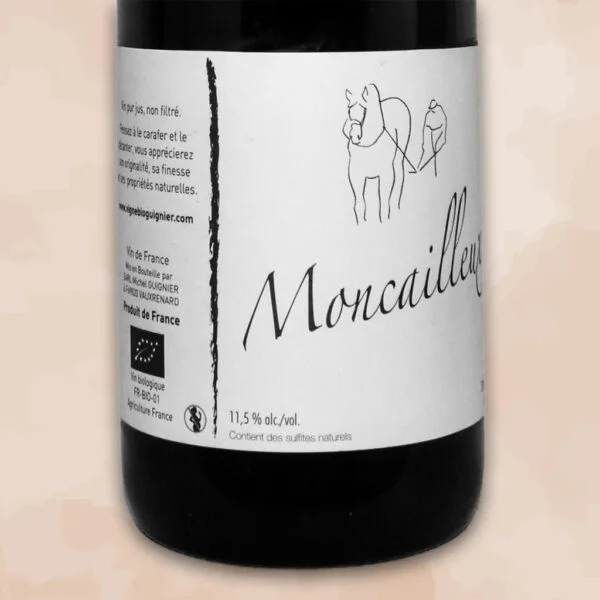 Moncailleux - vin naturel - Michel Guignier
