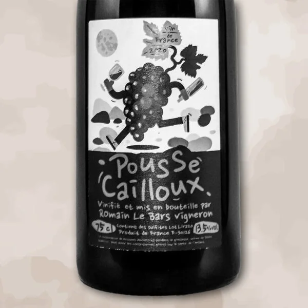 Pousse cailloux - vin nature - Romain le Bars