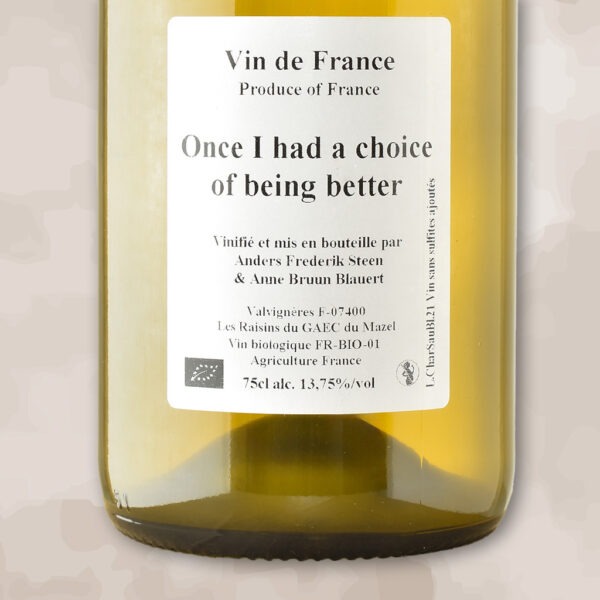 once i had a choice of being better - vin nature - anders frederik steen