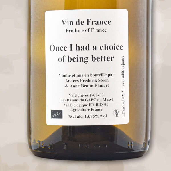 once i had a choice of being better - vin nature - anders frederik steen